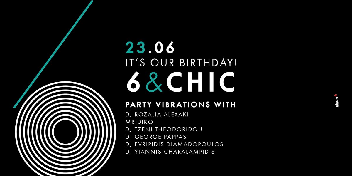 6 & CHIC! 🎂 It’s Our Birthday!